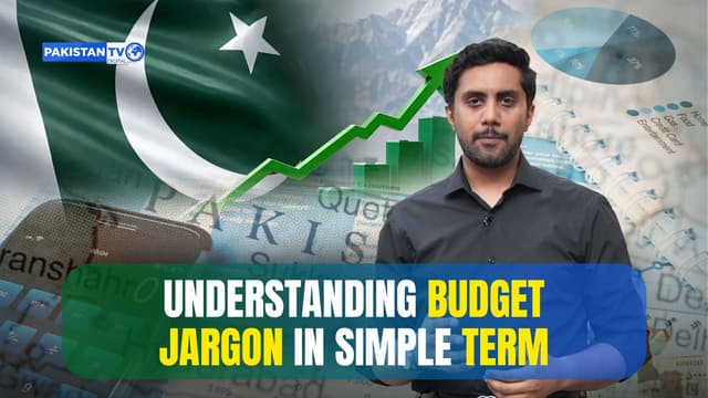 Budget 2026: Understanding key terms shaping Pakistan’s economy