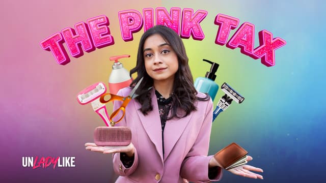 Unladylike: The Pink Tax
